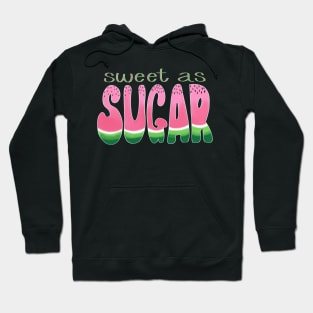 Sweet as Sugar Watermelon Hoodie